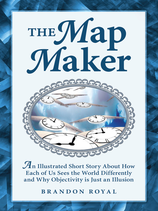 Title details for The Map Maker by Brandon Royal - Available